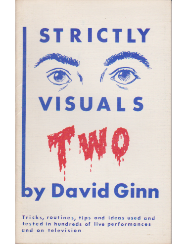 STRICTLY VISUALS TWO by David Ginn