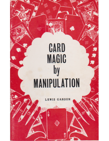 CARD MAGIC by MANIPULATION (LEWIS GANSON)