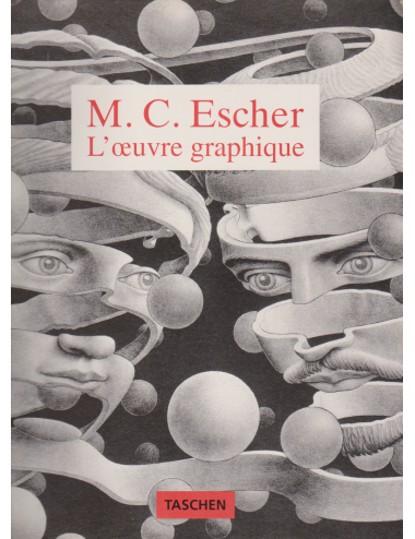 M. C. Escher - L'oeuvre graphique