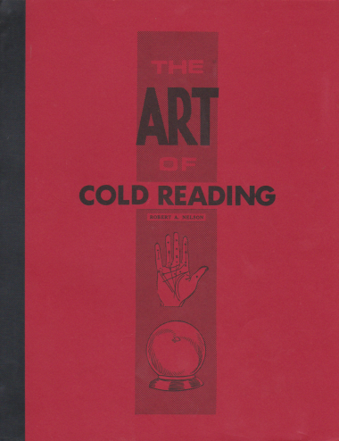 THE ART OF COLD READING (Robert A. Nelson)