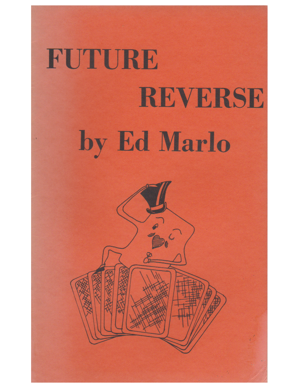 FUTURE REVERSE BY ED MARLO