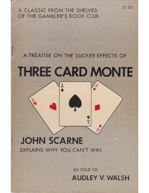 THREE CARD MONTE (JOHN SCARNE)