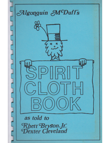 ALGONQUIN McDUFF\'S SPIRIT CLOTH BOOK