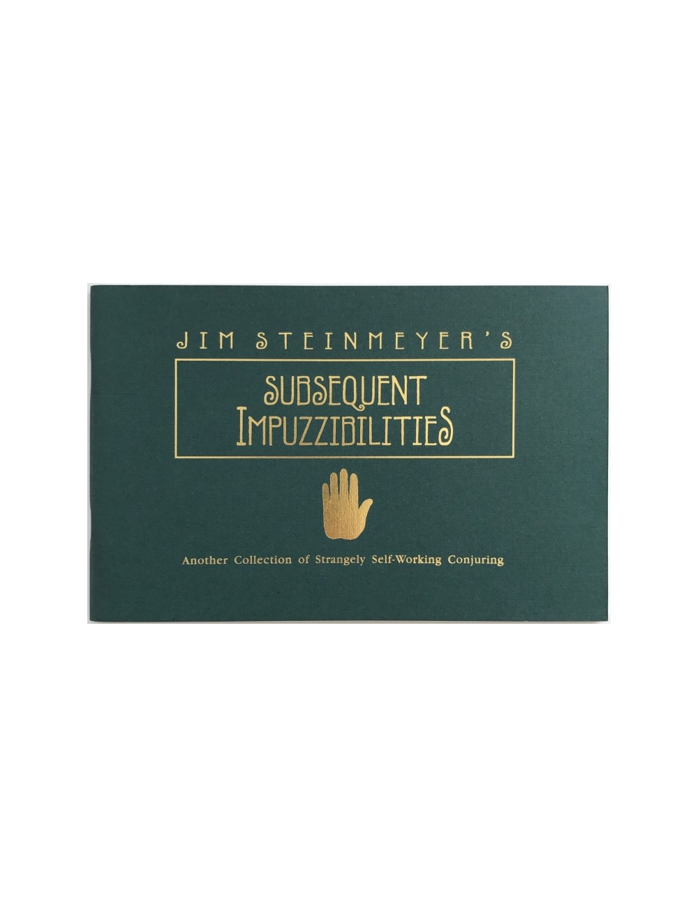 JIM STEINMEYER'S SUBSEQUENT IMPUZZIBILITIES