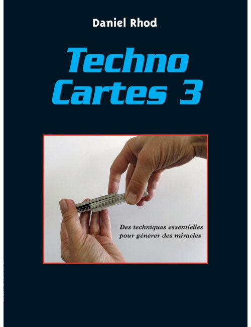Livre Techno Cartes 3 (Daniel Rhod)