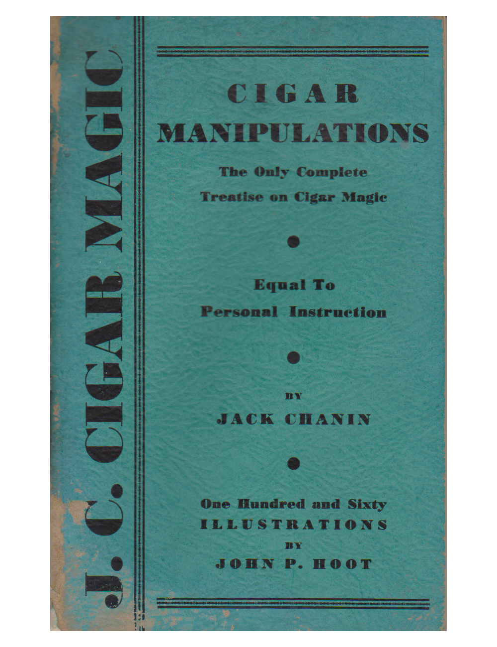 J. C. CIGAR MAGIC (JACK CHANIN)