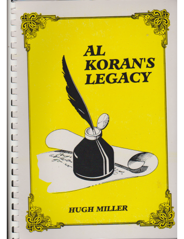AL KORAN\'S LEGACY (HUGH MILLER)