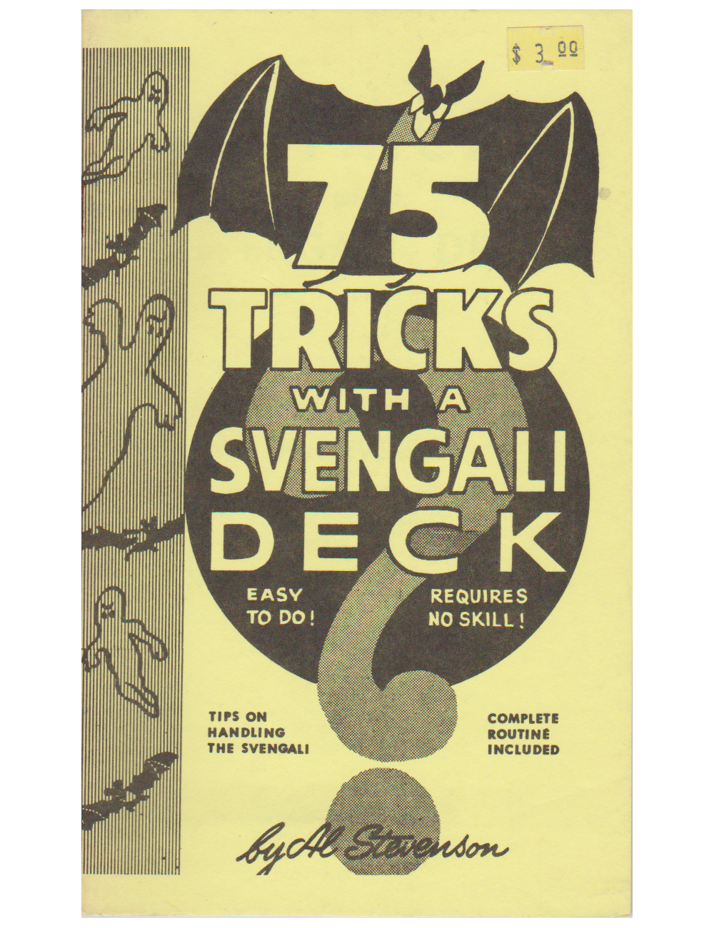 75 TRICKS WITH A SVENGALI DECK (AL STEVENSON)