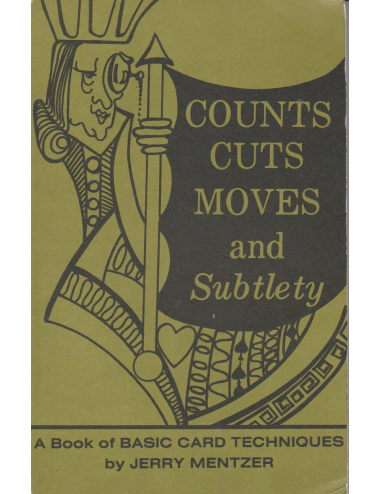 COUNTS CUTS MOVES and Subtlety (Jerry Mentzer)