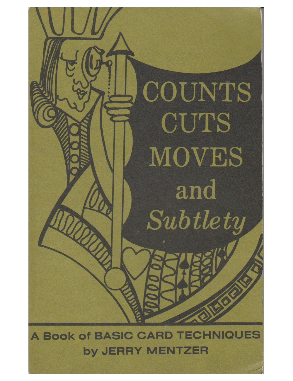 COUNTS CUTS MOVES and Subtlety (Jerry Mentzer)