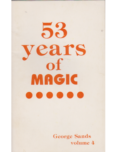53 YEARS OF MAGIC VOLUME 4 (GEORGE SANDS)