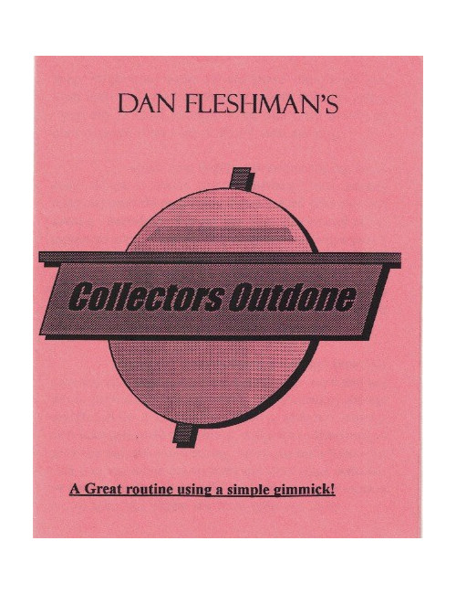 COLLECTORS OUTDONE (DAN FLESHMAN)