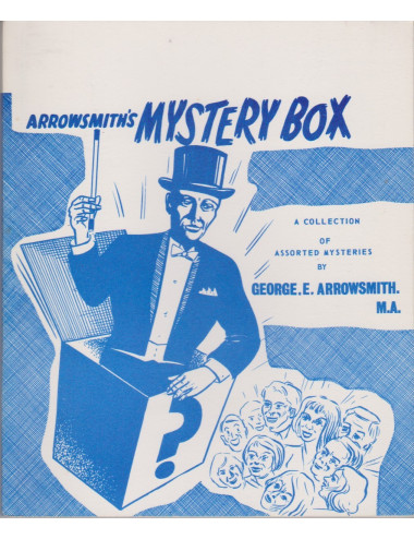 ARROWSMITH\'S MYSTERY BOX (GEORGE. E. ARROWSMITH. M.A.)