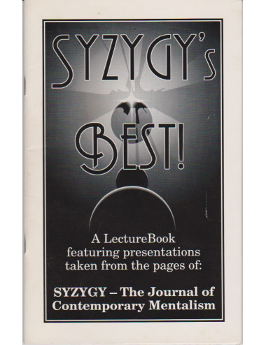 SYZYGY\'S BEST! - A lecture Book featuring presentations taken from the of SYZYGY