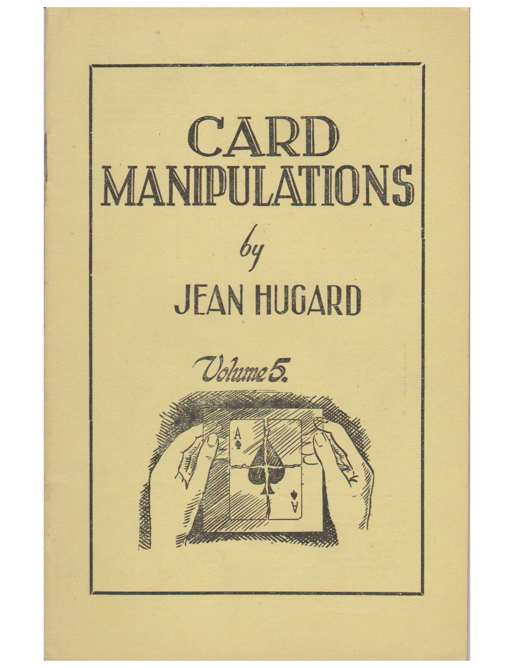 CARD MANIPULATIONS Volume 5 (JEAN HUGARD)