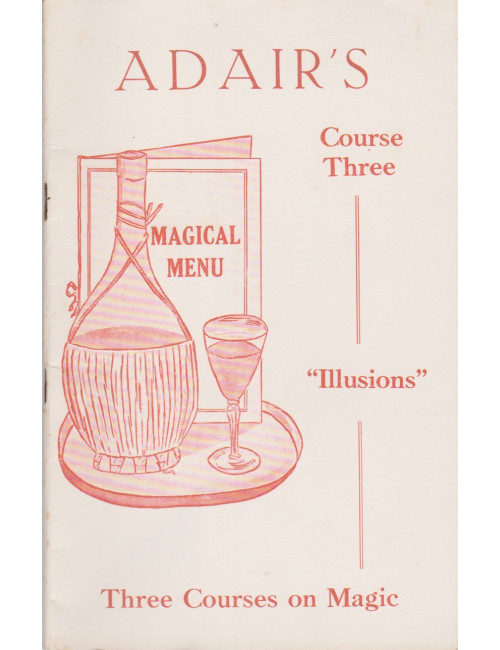 MAGICAL MENU COURSE THREE ILLUSIONS (IAN ADAIR)