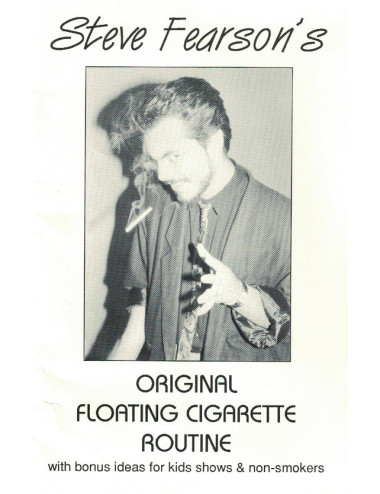 ORIGINAL FLOATING CIGARETTE ROUTINE (Steve Fearson)
