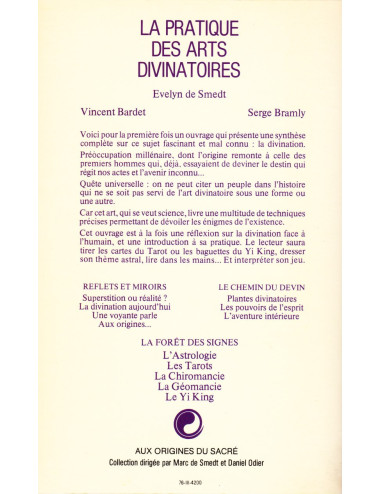 LA PRATIQUE DES ARTS DIVINATOIRES (Evelyn De Smedt, Vincent Bardet, Serge Bramly)