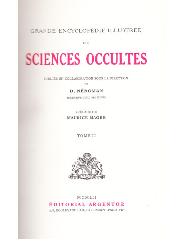 GRANDE ENCYCLOPEDIE ILLUSTREE DES SCIENCES OCCULTES Tome 1 + Tome 2 (D. Néroman)