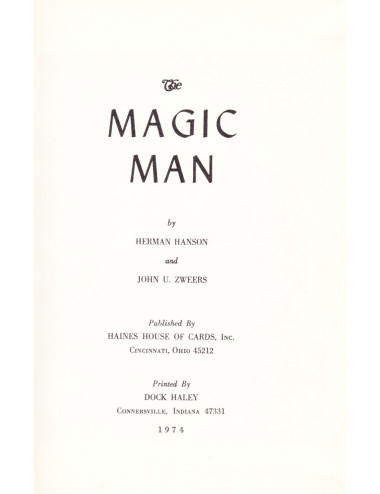 THE MAGIC MAN (Herman Hanson & John U. Zweers)