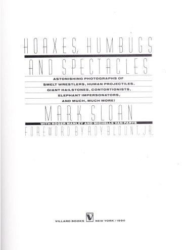 HOAXES, HUMBUGS AND SPECTACLES (Mark SLOAN)