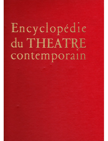 ENCYCLOPÉDIE DU THÉÂTRE...