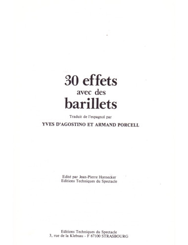 30 EFFETS AVEC DES BARILLETS